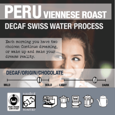 Peru - Viennese Roast DECAF - Fair Trade (Swiss Water)